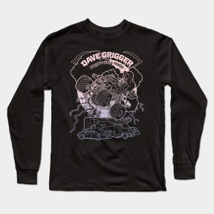 Dave Grigger Long Sleeve T-Shirt